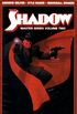 The Shadow Master Series Volume 02