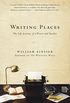 Writing Places: The Life Journey of a Writer and Teacher (English Edition)