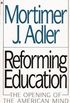 Reforming Education