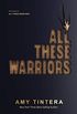 All These Warriors