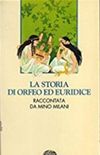 La storia di Orfeo ed Euridice