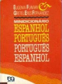 Minidicionrio Espanhol Portugus Portugus Espanhol