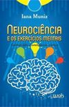 Neurocincia e os Exerccios Mentais