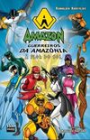Amazon Guerreiros da Amaznia