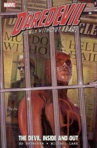 Daredevil: The Devil, Inside and Out, Vol. 1