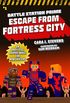Escape from Fortress City: An Unofficial Graphic Novel for Minecrafters (Unofficial Battle Station Prime Series Book 1) (English Edition)