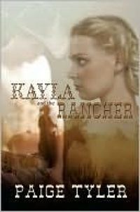 Kayla and the Rancher