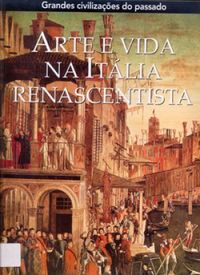 Arte e Vida na Itlia Renascentista