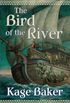 The Bird of the River (English Edition)