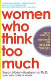 Women who think too much