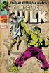 Coleo Histrica Marvel: O Incrvel Hulk vol. 1