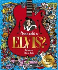 Onde Est O Elvis?