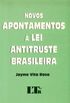Novos apontamentos  Lei Antitruste Brasileira