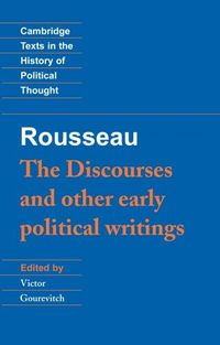 The Discourses and other early political writings