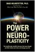 The Power of Neuroplasticity (English Edition)