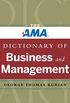 The AMA Dictionary of Business and Management (English Edition)