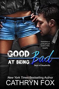 Good at Being Bad (Boys of Beachville Book 1) (English Edition)