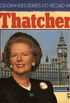 Os grandes lderes do sculo XX: Thatcher