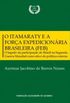 O Itamaraty e a Fora Expedicionria Brasileira (FEB)
