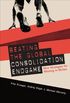 Beating the Global Consolidation Endgame: Nine Strategies for Winning in Niches (English Edition)