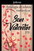 Antologa de relatos romnticos. San Valentn 2019