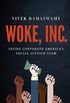 Woke, Inc.: Inside Corporate America