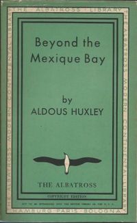 Beyond the Mexique Bay