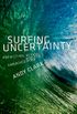 Surfing Uncertainty: Prediction, Action, and the Embodied Mind (English Edition)