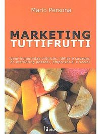 Marketing Tutti Frutti
