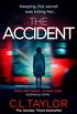 The Accident: The bestselling psychological thriller (English Edition)