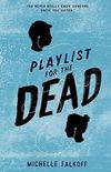 Playlist for the Dead 