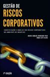 Gesto de Riscos Corporativos: identificao e anlise dos riscos corporativos no ambiente de negcios