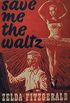 Save Me the Waltz