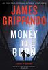 Money to Burn: A Novel of Suspense (English Edition)