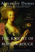 The Knight of Maison-Rouge :  A Novel of Marie Antoinette