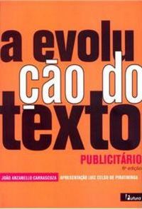 A Evoluo do Texto Publicitrio