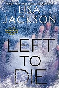 Left to Die (An Alvarez & Pescoli Novel Book 1) (English Edition)