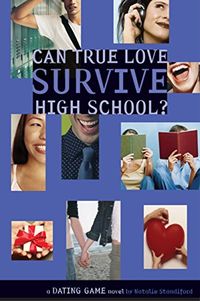 Can True Love Survive High School? (The Dating Game Book 3) (English Edition)