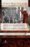 O EVANGELHO SEGUNDO PAULO