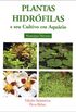 Plantas Hidrfilas e seu Cultivo em Aqurios