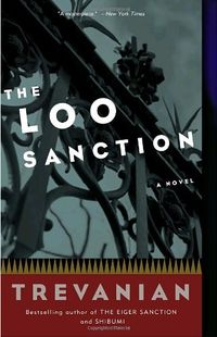 The Loo Sanction: A Novel