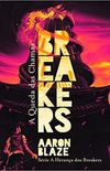 Breakers: A Queda das Chamas