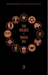 The Wicked + The Divine - Deluxe Edition Year Three