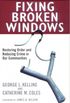 Fixing Broken Windows