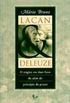 Lacan e Deleuze