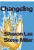 Changeling (Adventures in the Liaden Universe  Book 6) (English Edition)