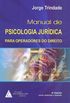 Manual de psicologia jurdica para operadores do direito
