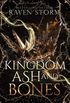 Kingdom of Ashes & Bone