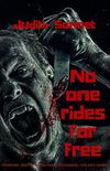 No One Rides For Free
