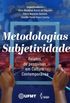 Metodologias e subjetividades
